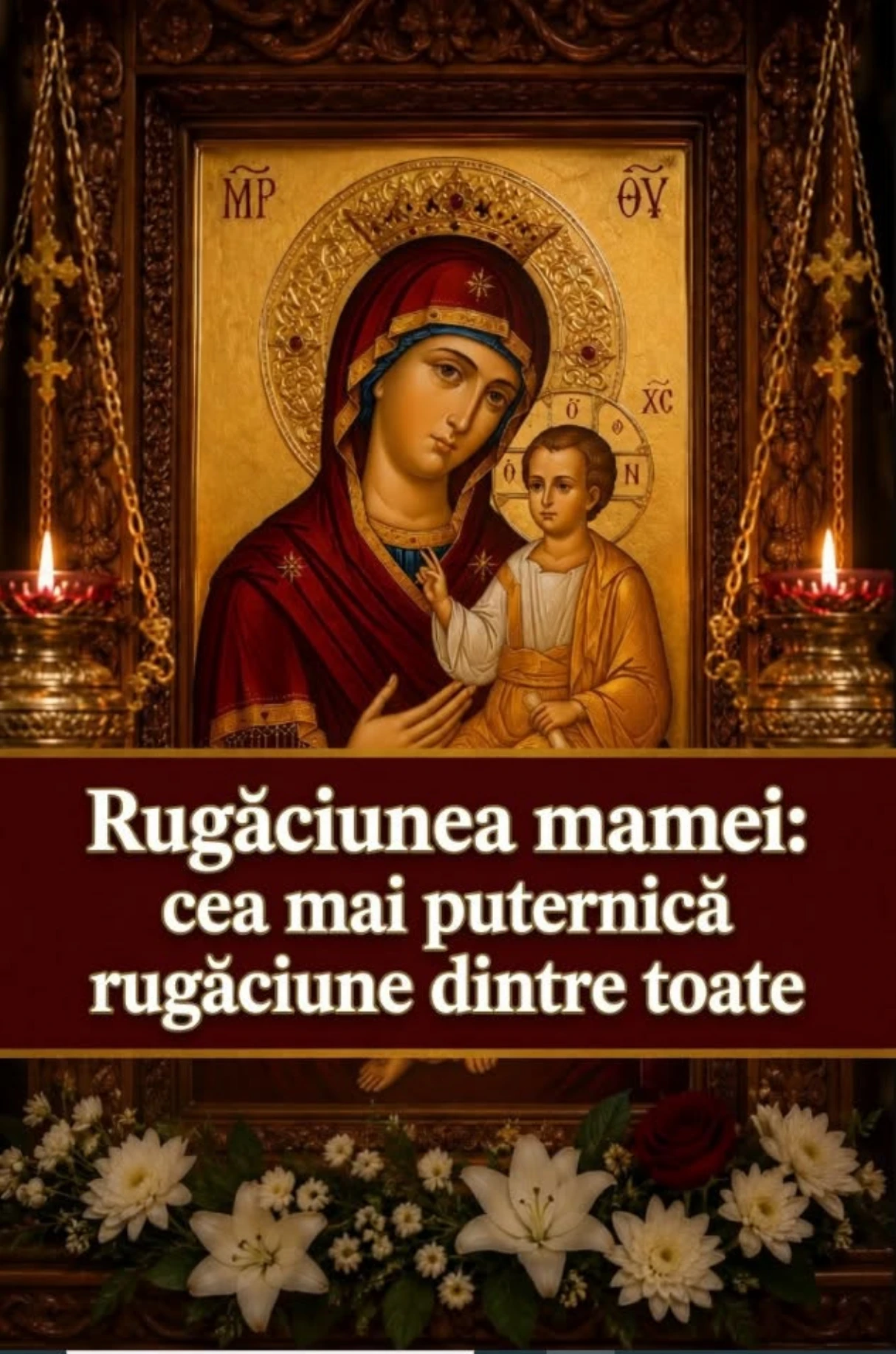 Cea mai puternica rugaciune: Rugaciunea mamei – Fa-o asa!